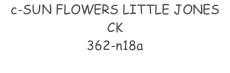 c-SUN FLOWERS LITTLE JONES CK 362-n18a