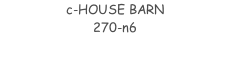 c-HOUSE BARN 270-n6